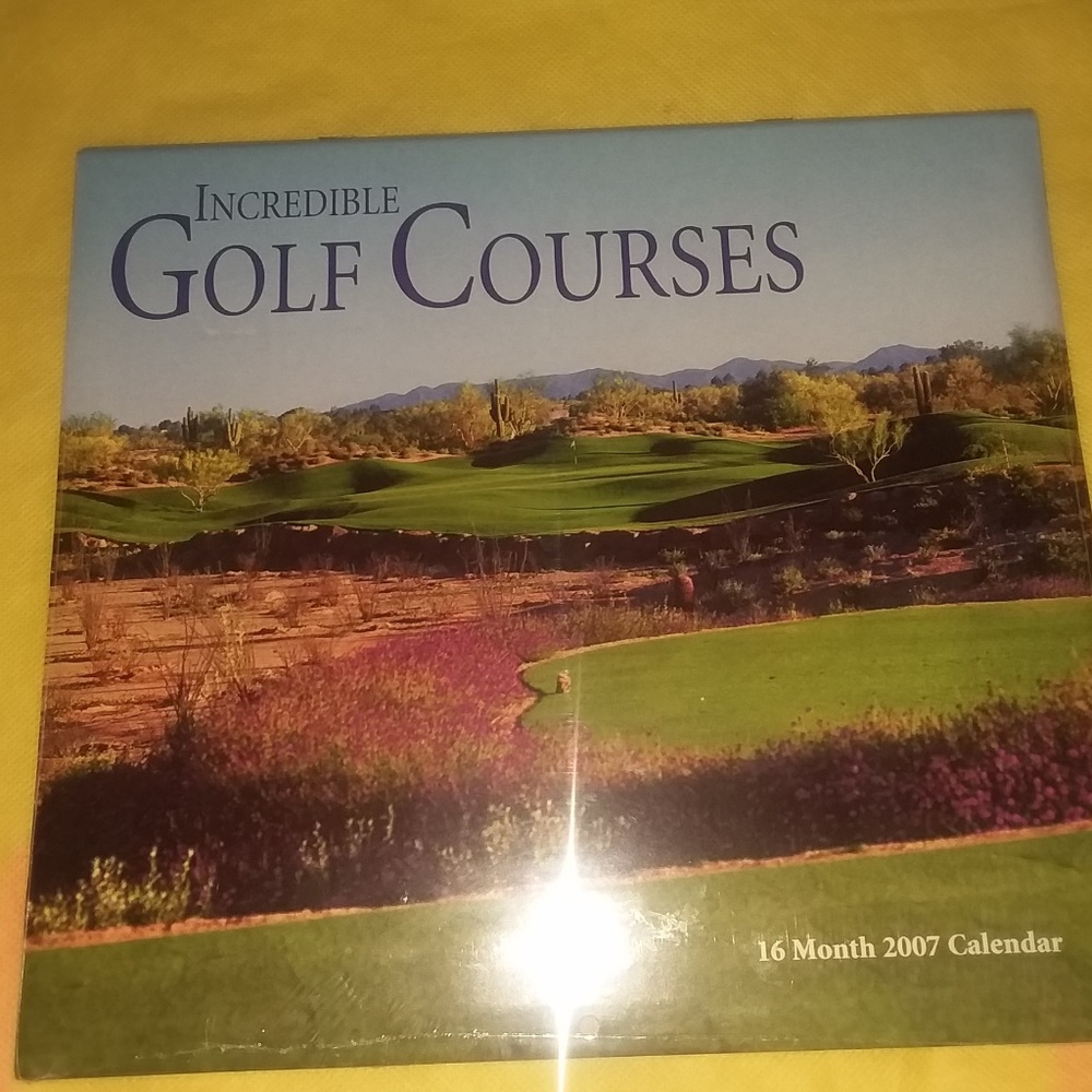 NEW  INCREDIBLE GOLF COURSES 16 MONTH 2007